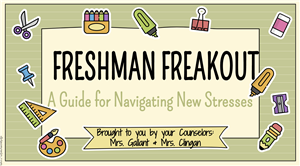 Freshman Freakout Lesson